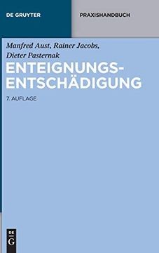 portada Enteignungsentsch Digung (de Gruyter Praxishandbuch) (en Alemán)