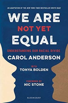 portada We are not yet Equal: Understanding our Racial Divide (en Inglés)