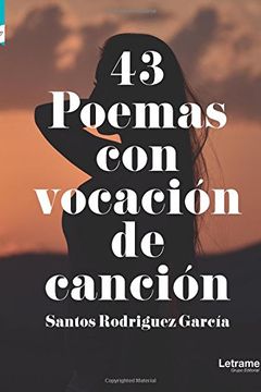 portada 43 Poemas con Vocación de Canción