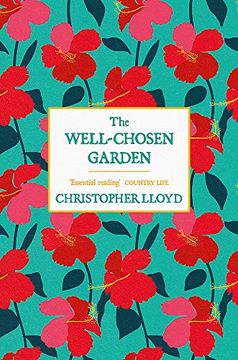 portada The Well-Chosen Garden (en Inglés)