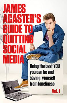portada James Acaster&#39; S Guide to Quitting Social Media (libro en Inglés)