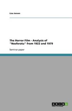 portada the horror film - analysis of "nosferatu" from 1922 and 1979