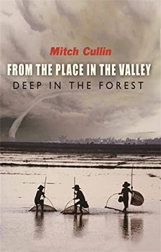 portada From the Place in the Valley Deep in the Forest (en Inglés)