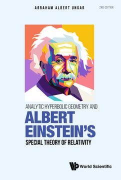 portada Analytic Hyperbolic Geometry and Albert Einstein's Special Theory of Relativity (Second Edition) (in English)