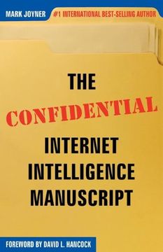 portada The Confidential Internet Intelligence Manuscript (en Inglés)