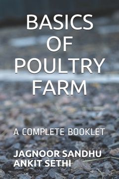 portada Basics of Poultry Farm: A Complete Booklet (en Inglés)