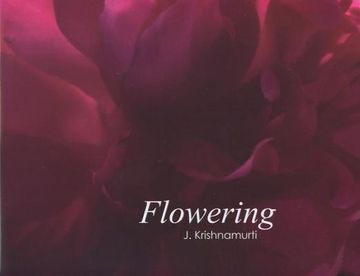 portada Flowering: J. Krishnamurti (en Inglés)
