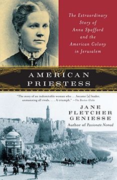portada American Priestess: The Extraordinary Story of Anna Spafford and the American Colony in Jerusalem (en Inglés)