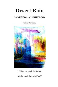 portada Desert Rain: Haiku Nook: An Anthology: Volume II: Tanka