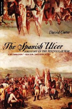 portada the spanish ulcer: a history of the peninsular war (en Inglés)