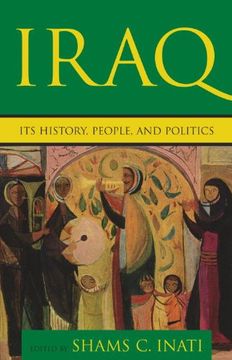 portada Iraq: Its History, People, and Politics 