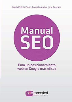 portada Manual Seo. Posicionamiento web en Google Para un Marketing más Eficaz