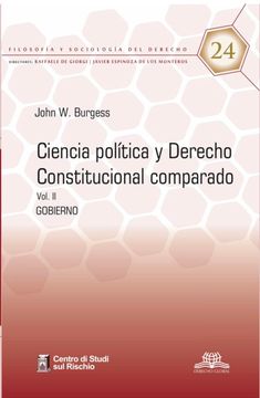 portada Ciencia política y derecho constitucional comparado. Vol. II. Gobierno (in Spanish)