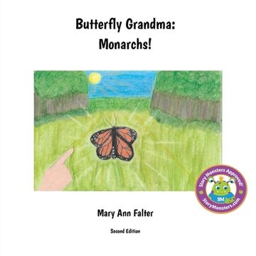 portada Butterfly Grandma: Monarchs! (en Inglés)