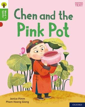 portada Oxford Reading Tree Word Sparks: Level 2: Chen and the Pink pot (en Inglés)