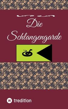 portada Die Schlangengarde (en Alemán)