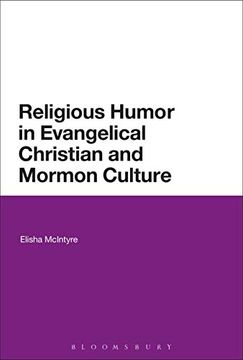 portada Religious Humor in Evangelical Christian and Mormon Culture (en Inglés)