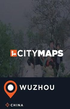 portada City Maps Wuzhou China