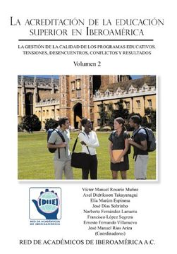 portada La  Acreditacion de la Educacion Superior en Iberoamerica: La Gestion de la Calidad de los Programas Educativos. Tensiones, Desencuentros, Conflictos: 2