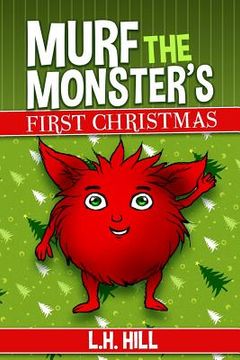 portada Murf the Monster's First Christmas (en Inglés)