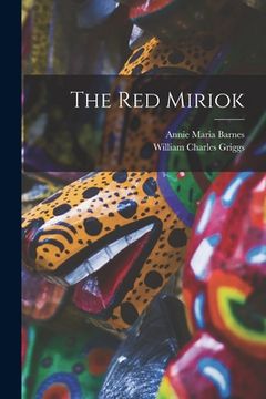 portada The Red Miriok [microform]
