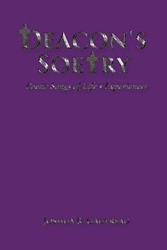 portada Deacon's Soetry: Poetic Songs of Life's Experiences (en Inglés)