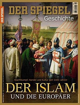 portada Der Islam und die Europäer: Spiegel Geschichte (en Alemán)