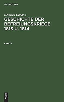portada Geschichte der Befreiungskriege 1813 u. 1814 (en Alemán)