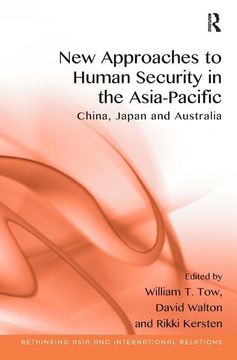 portada New Approaches to Human Security in the Asia-Pacific: China, Japan and Australia (en Inglés)