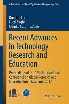 portada Recent Advances in Technology Research and Education: Proceedings of the 16th International Conference on Global Research and Education Inter-Academia (en Inglés)