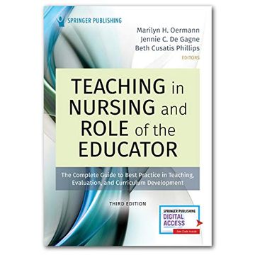 portada Teaching in Nursing and Role of the Educator, Third Edition: The Complete Guide to Best Practice in Teaching, Evaluation, and Curriculum Development 
