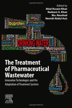 portada The Treatment of Pharmaceutical Wastewater: Innovative Technologies and the Adaptation of Treatment Systems (en Inglés)