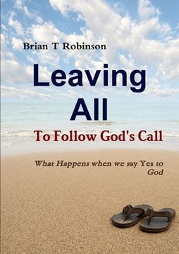 portada Leaving All To Follow God's Call (en Inglés)