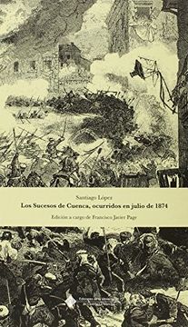 portada Los sucesos de Cuenca, ocurridos en julio de 1874 (EDICIONES INSTITUCIONALES)