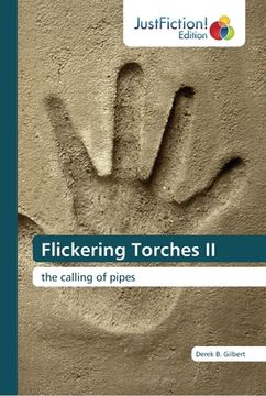 portada Flickering Torches II: the calling of pipes (in English)