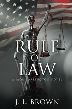portada Rule of Law: A Jade Harrington Novel: Volume 2 (The Jade Harrington Series)