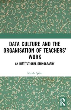 portada Data Culture and the Organisation of Teachers’ Work (in English)