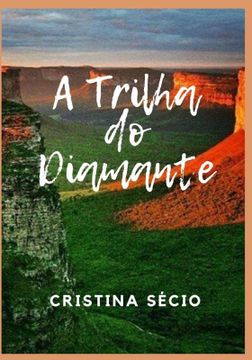 portada A Trilha do Diamante (in Portuguese)