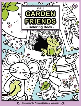 portada Garden Friends Volume 2: Coloring Book (en Inglés)
