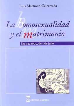 portada la homosexualidad y el matrimonio. (in Spanish)