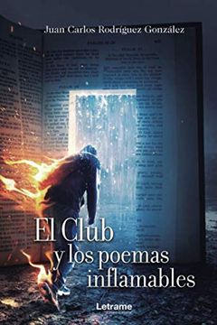 portada El Club y los Poemas Inflamables (in Spanish)