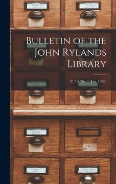 portada Bulletin of the John Rylands Library; v. 10, no. 1 (jan. 1926) (en Inglés)