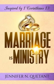 portada Marriage is Ministry: Inspired by 1 Corinthians 13