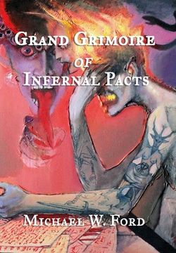 portada Grand Grimoire of Infernal Pacts: Goetic Theurgy