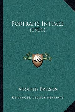 portada portraits intimes (1901) (en Inglés)