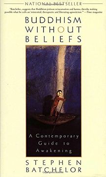 portada Buddhism Without Beliefs: A Contemporary Guide to Awakening (en Inglés)