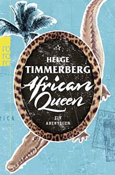 portada African Queen: Ein Abenteuer (en Alemán)