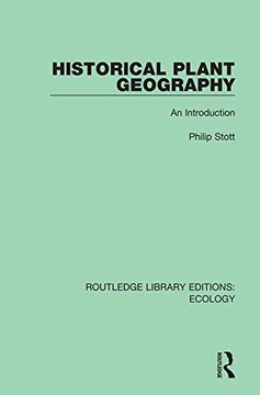 portada Historical Plant Geography: An Introduction (Routledge Library Editions: Ecology) 