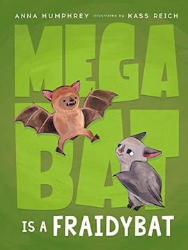 portada Megabat is a Fraidybat (en Inglés)