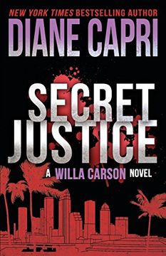 portada Secret Justice: Volume 3 (The Hunt for Justice Series) (in English)